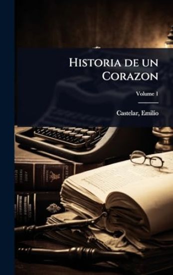 Historia de un Corazon