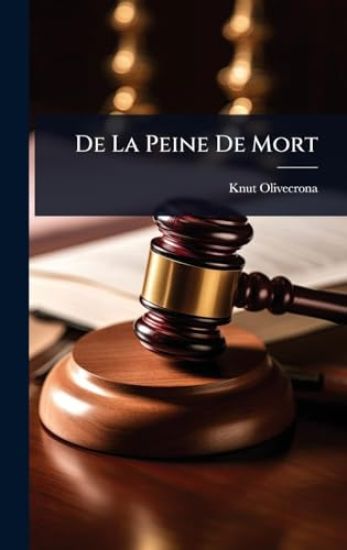 De La Peine De Mort