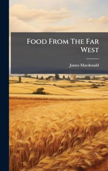 Food From The Far West