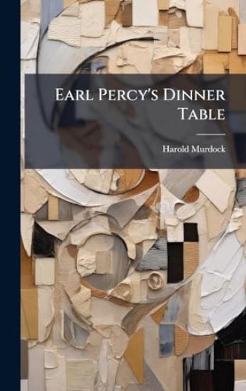 Earl Percy's Dinner Table
