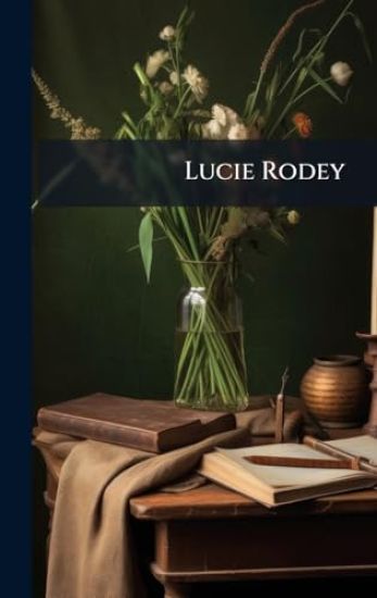Lucie Rodey