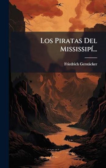 Los Piratas Del MississipÃ-...