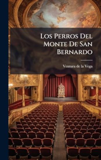 Los Perros Del Monte De San Bernardo