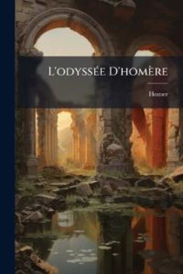 L'odyssÃ(c)e D'homère