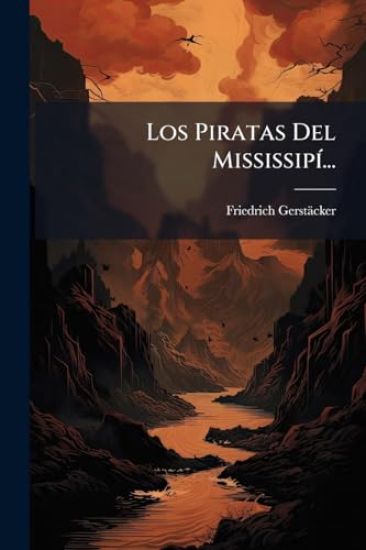 Los Piratas Del MississipÃ-...
