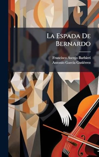La Espada De Bernardo