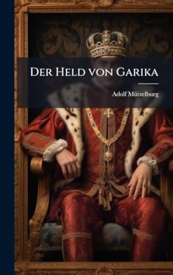 Der Held von Garika