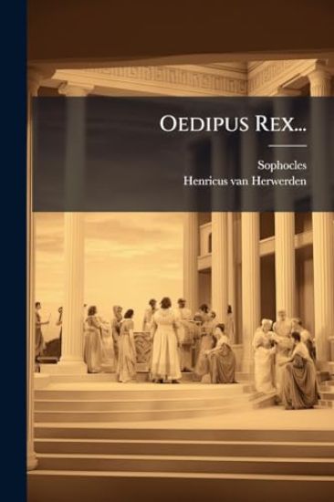 Oedipus Rex...