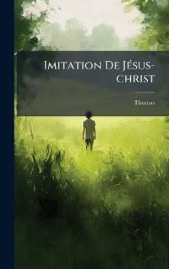 Imitation De JÃ(c)sus-christ