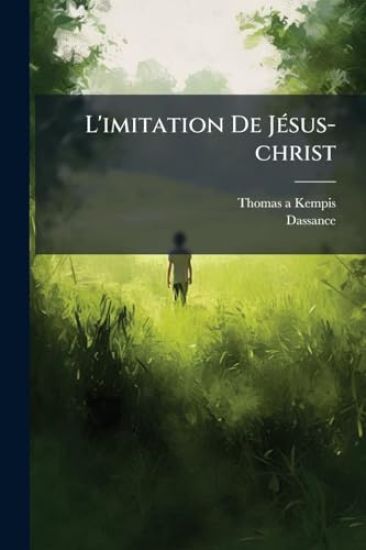 L'imitation De JÃ(c)sus-christ