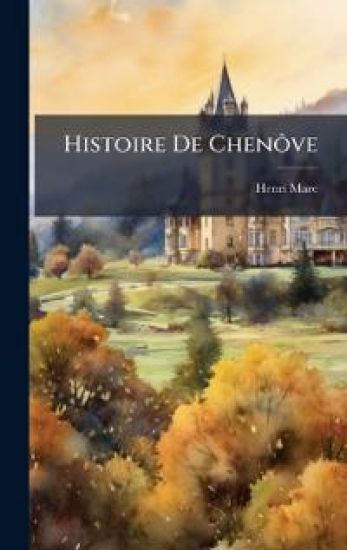Histoire De ChenÃ´ve