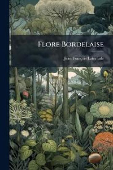 Flore Bordelaise