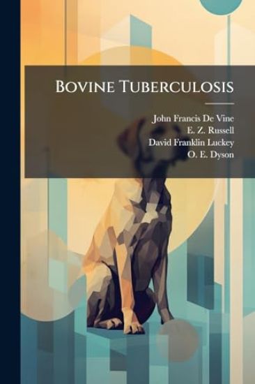 Bovine Tuberculosis