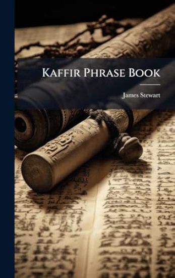 Kaffir Phrase Book