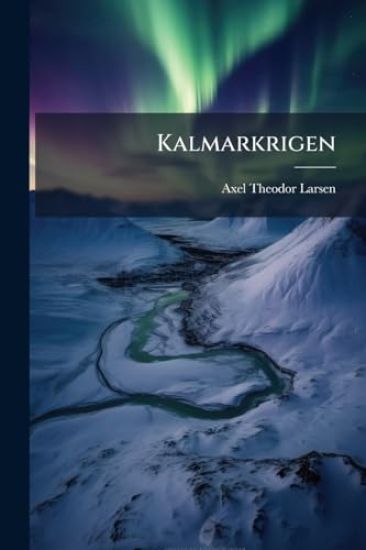 Kalmarkrigen