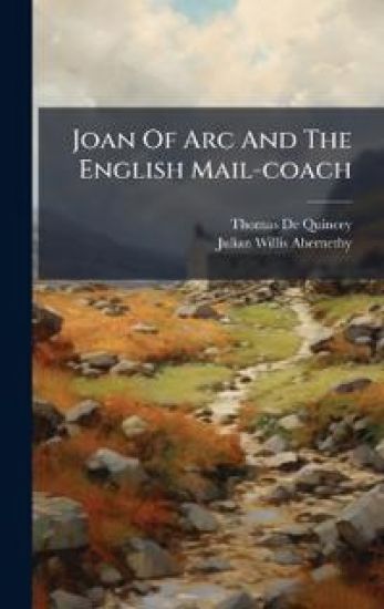 Joan Of Arc And The English Mail-coach