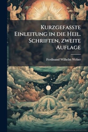 Kurzgefasste Einleitung in die Heil. Schriften, zweite Auflage