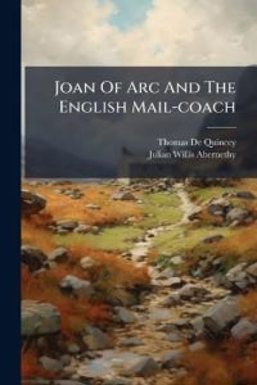 Joan Of Arc And The English Mail-coach
