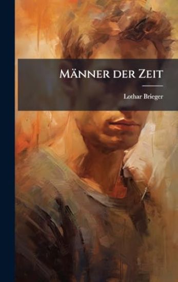 Männer der Zeit