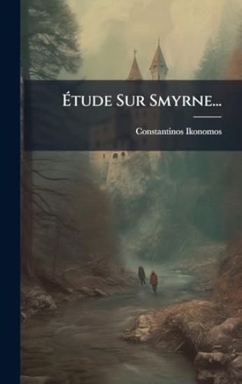 Ã?tude Sur Smyrne...