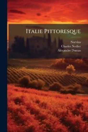 Italie Pittoresque