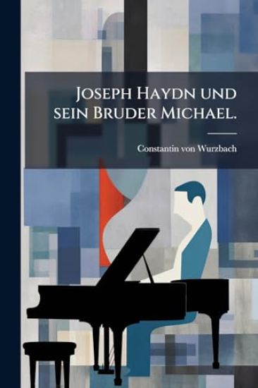 Joseph Haydn und sein Bruder Michael.