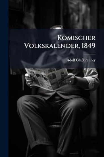Komischer Volkskalender, 1849