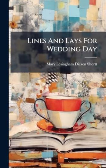 Lines And Lays For Wedding Day