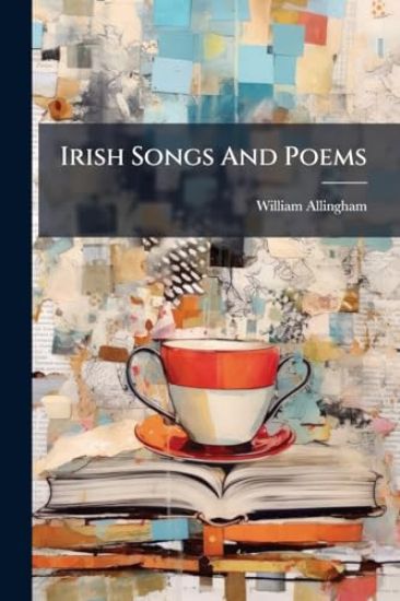 Irish Songs And Poems