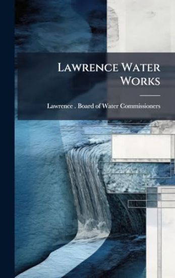 Lawrence Water Works