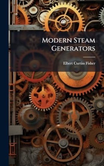 Modern Steam Generators
