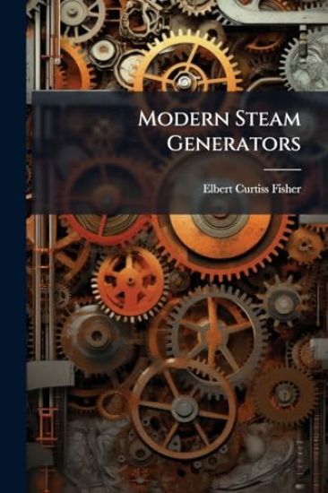 Modern Steam Generators