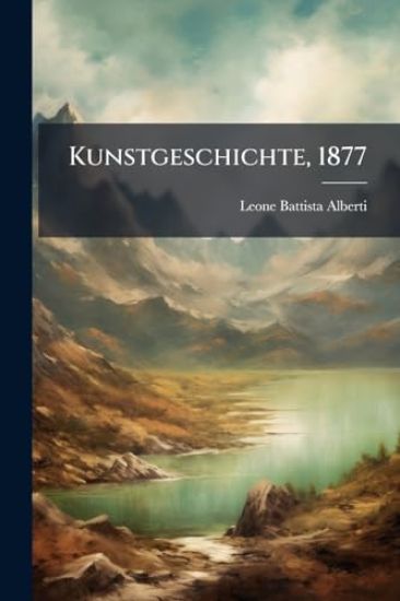 Kunstgeschichte, 1877