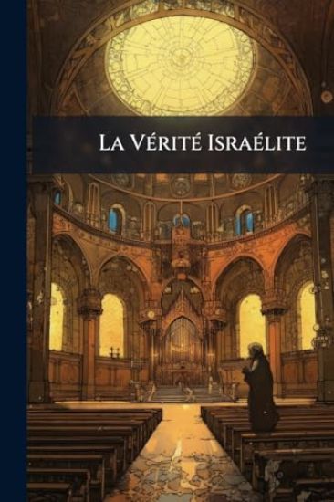 La VÃ(c)ritÃ(c) IsraÃ(c)lite