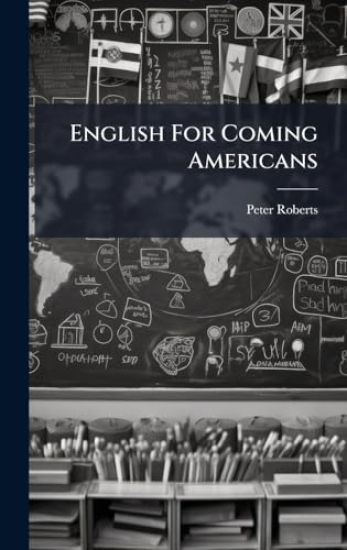 English For Coming Americans