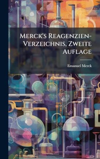 Merck's Reagenzien-Verzeichnis, Zweite Auflage
