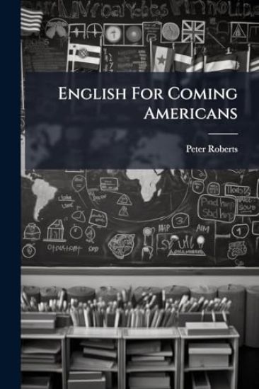 English For Coming Americans