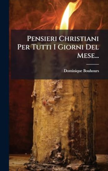 Pensieri Christiani Per Tutti I Giorni Del Mese...