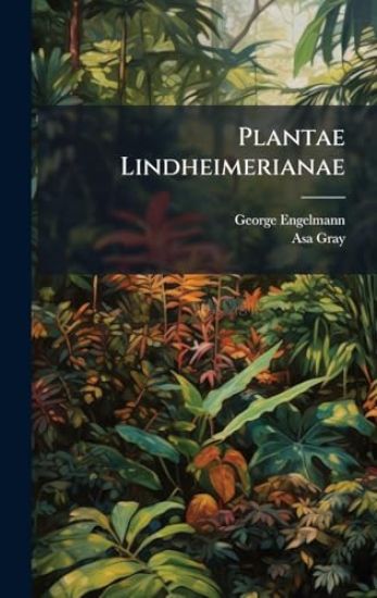 Plantae Lindheimerianae