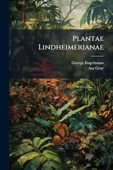 Plantae Lindheimerianae