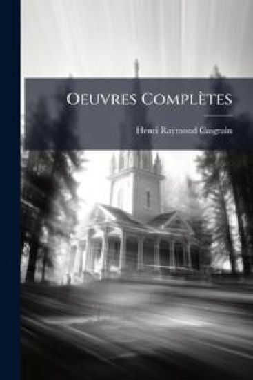 Oeuvres Complètes