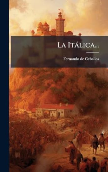 La Itàlica...