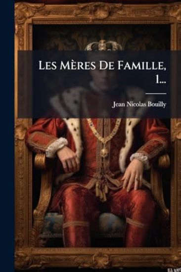 Les Mères De Famille, 1...