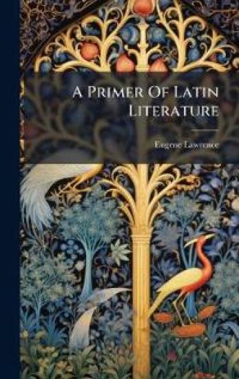 A Primer Of Latin Literature