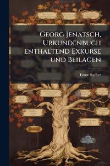 Georg Jenatsch, Urkundenbuch enthaltend Exkurse und Beilagen