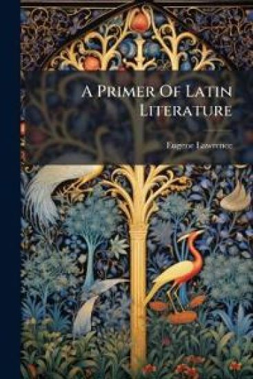 A Primer Of Latin Literature