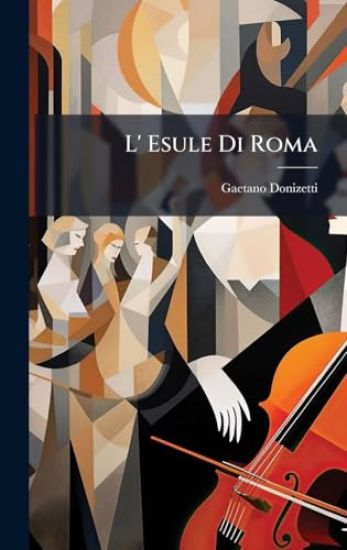 L' Esule Di Roma