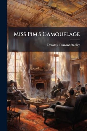 Miss Pim's Camouflage