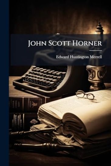 John Scott Horner