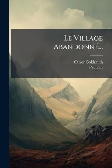 Le Village AbandonnÃ(c)...